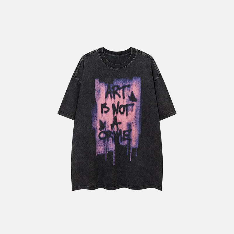 Art Is Not A Crime Y2K Graphic Tee - Trendy Coquette Aesthetic Top for Creative Souls