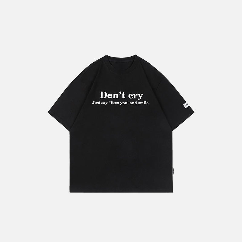 Don't Cry' Y2K Aesthetic Letter Printed T-Shirt for Trendy Coquette Style