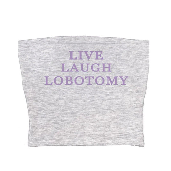 Live Laugh Y2K Tube Top - Cute Crop for Coquette Aesthetic & Grunge Style Outfits