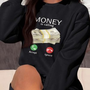 Money Is Calling Y2K Aesthetic Sweatshirt - Comfy Vintage Style for Trendy Outfits