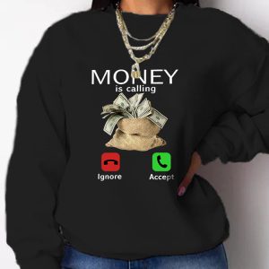 Money Is Calling Y2K Aesthetic Sweatshirt - Comfy Vintage Style for Trendy Outfits